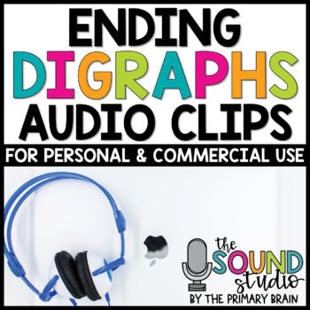 Preview of Ending Digraphs Audio Clips - Sounds Files for Digital