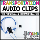 Transportation Audio Clips - Sound Files for Digital
