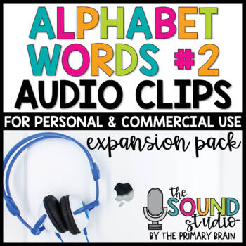 Preview of Alphabet Words Set Two Audio Clips for Digital Resources