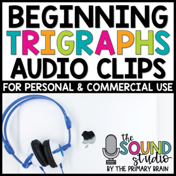 Preview of Beginning Trigraphs Audio Clips | Sound Files for Digital Resources