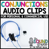 Conjunctions Audio Clips - Sound Files for Digital Resources