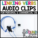 Linking Verbs Audio Clips for Digital Resources