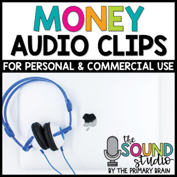 Preview of Money Audio Clips - Sound Files for Digital Resources