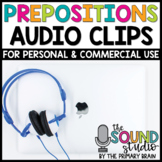 Prepositions Audio Clips - Sound Files for Digital Resources