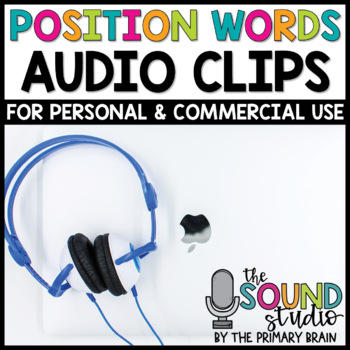 Preview of Position Words Audio Clips