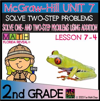 Preview of ­­ 2nd GRADE LESSON 7.4: SOLVE 1 STEP & 2-STEP PROBLEM USING ADDITION WORKSHEETS