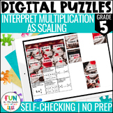 Interpret Multiplication as Scaling Digital Puzzles {5.NF.
