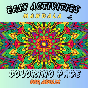 Preview of +30 Easy activities mandala coloring pages for Adults