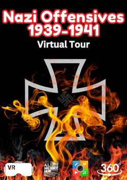 Preview of (3D/360) Nazi Offensives WW2: 1939-1941 VIRTUAL TOUR