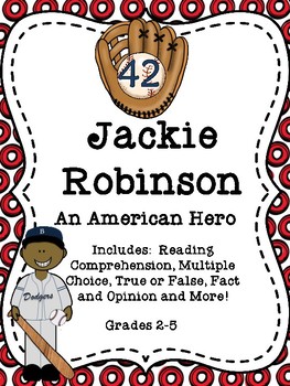 42 Is Not Just a Number: The Odyssey of Jackie Robinson, American Hero