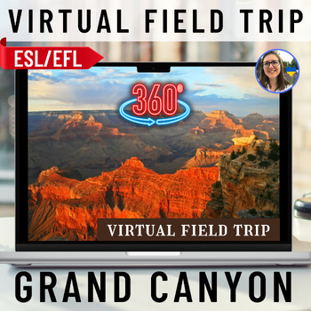 Preview of Grand Canyon 360° virtual field trip ESL/EFL English