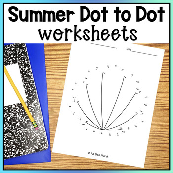 Preview of Dot to Dot Summer Season Tracing Worksheets Fine Motor Center Special Education