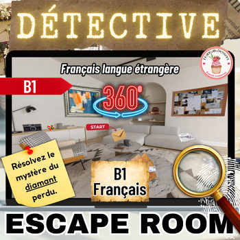 Preview of Jeu d'évasion Détective 360° Français B1 FLE digital Escape Room French