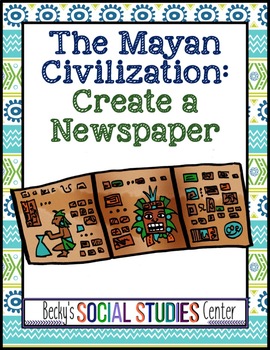 Preview of Mayan Civilization - Newspaper Project
