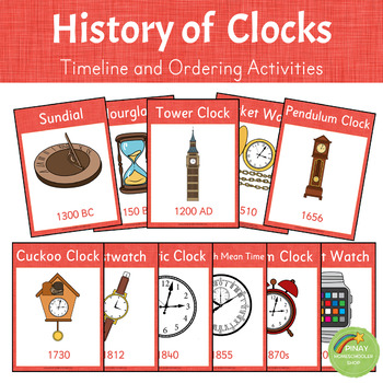 Preview of History of Clocks - Timeline and Ordering Activities