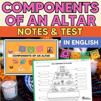 Preview of Components of an Altar for Day of the Dead Notes & Test in English