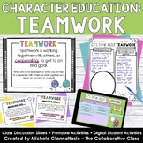 TEAMWORK Character Education & SEL Slides & Activities