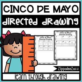 Preview of Cinco de Mayo Directed Drawing Activity for Including Art in any Subject