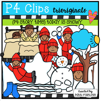 Preview of P4 STORY TIME ( A Day that was Snowy) P4 Clips Trioriginals
