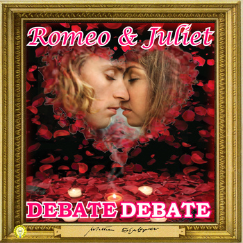 Preview of ROMEO & JULIET DEBATE - Review and Research Activity!