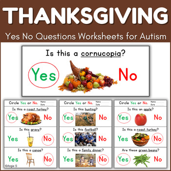 Thanksgiving Activity - Yes No Questions by Angie S | TpT