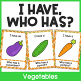 Vocabulary Game: Vegetables 'I Have, Who Has?' Vocabulary 
