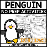 Penguin NO PREP Activities | Emergency Sub Plans Winter Th