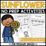 Sunflower NO PREP Activities | Thematic Unit with Substitu