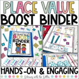 Place Value Boost Binder | First Grade Math Activities