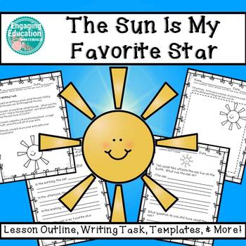 Preview of The Sun Is My Favorite Star – Writing Activity
