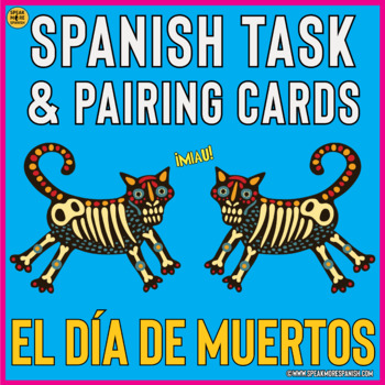 Preview of Day of the Dead Speaking Task Cards El Día de los Muertos Digital and Print