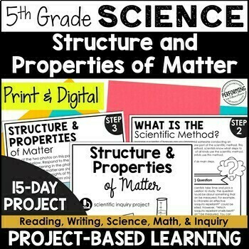 Preview of 5th Grade PBL Science | Structure & Properties of Matter | Scientific Method