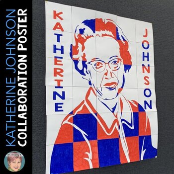 Preview of Katherine Johnson Collaboration Poster | Women's History Month Inspiration