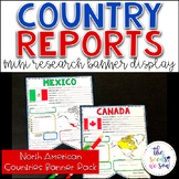 Country Report Research Display: Countries of North America