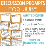 Morning Meeting Discussion Questions for June | Editable |