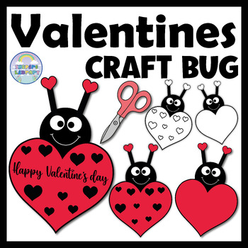 Preview of Valentine’s Day Craft Heart shape Butterfly Ladybugs Activities Bulletin Board