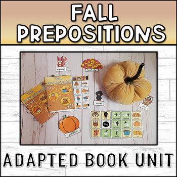 Preview of Fall Prepositions Adapted Book Unit