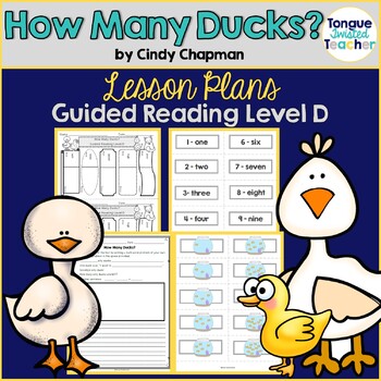 Preview of How Many Ducks by Cindy Chapman Guided Reading Lesson Plan Level D
