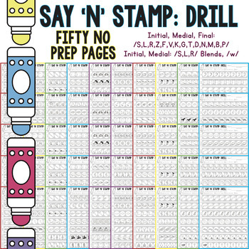 Preview of Say 'n' Stamp: Drill! NO PREP Drill Articulation Pages (Worksheets, Homework)