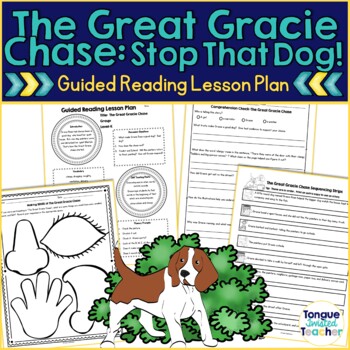 Preview of The Great Gracie Chase by Cynthia Rylant Mark Teague Guided Reading Lesson K