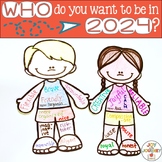 New Years 2024: WHO Do You Want To Be?