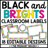Classroom Organization Editable Labels | Black and Brights Themed