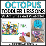 Octopus Toddler Activities & Curriculum | 2 to 3 Year Old 
