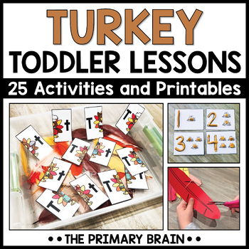 Preview of Turkey Toddler Activities | Thanksgiving Lesson Plans Fall Preschool Curriculum