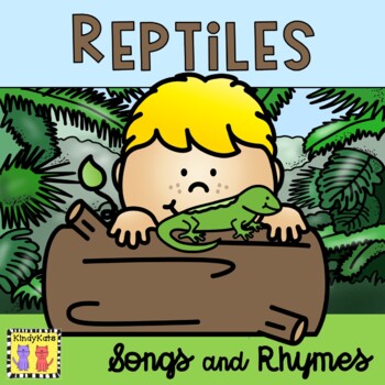 Preview of Reptiles Songs and Rhymes