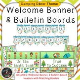Camping Theme Welcome Banner & Bulletin Boards