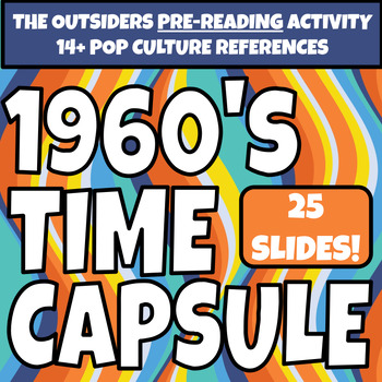 Preview of '60S TIME CAPSULE The Outsiders Pre-Reading Activity 14+ Pop Culture References