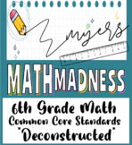 ✏️ 6th Grade Math Standards *Deconstructed*