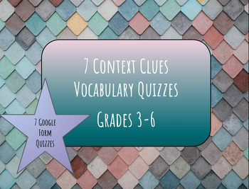Preview of *7* Context Clue & Vocabulary Quizzes/Progress Monitoring Assessments
