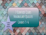 *7* Context Clue & Vocabulary Quizzes/Progress Monitoring 